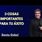 3 claves esenciales para tu desarrollo personal - Predicas de Dante Gebel