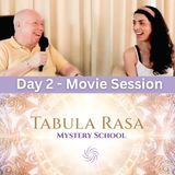 Day 2 - Movie Session - The Mystery School 2025 with David Hoffmeister