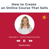 Podcast 3 How to Create an Online Course That Sells