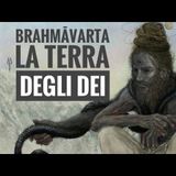 Brahmavarta, India la terra degli Dei