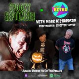 ~SPOOKY SEPTEMBER~Episode 196: A Conversation with Prop Master Mark Richarson