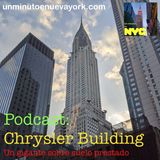 Chrysler Building, un gigante sobre suelo prestado