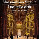Massimiliano Virgilio "Luci sulla città"