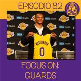 LSC 082 - Focus On: Guards