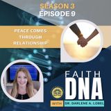 Peace Comes Through Relationship