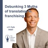 Debunking 3 Myths of translation in franchising