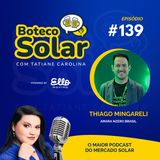 EP139 - Thiago Mingareli | Armazenamento é agora