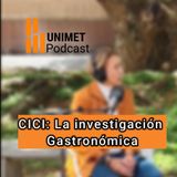 Ep.148 - Congreso de investigación y creación intelectual - La investigación gastronómica con María Elisa Romer