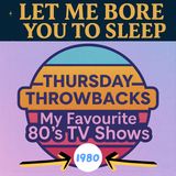 (music) (5 hours) TV shows 1980 | Thursday Throwbacks | LMBYTS #1471 | Jason Newland | 23rd October 2025