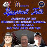Overview of the Strength in MO Baseball & The Class 4 Not Too Early Top Ten | Baseball Talk | YBMcast