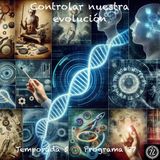 Controlar nuestra evolución