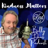 Kindness Matters Message from Billy Dees