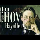 Hayaller Anton ÇEHOV sesli kitap tek parça Akın ALTAN