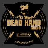 The One with Dead Hand Radio