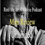 Mini Review: Unhinged
