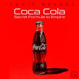 Coca Cola - Secret Formula to Empire - Controversies and the Modern Coca-Cola