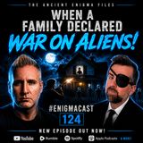 When a Family Declared War on Aliens!