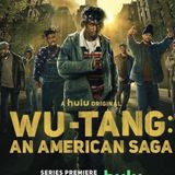TV Party Tonight: Wu-Tang An America Saga Season 1 Review