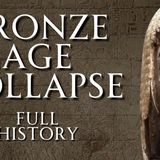How and Why the Bronze Age Collapsed