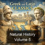 Natural History Volume 5 - Pliny the Elder - Part 2
