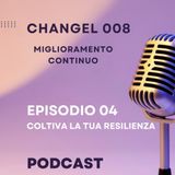 04 ChAngel 008 Coltiva la tua Resilienza