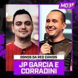 JP e CORRADINI - DONOS da RED CANIDS! - MD3 #49