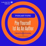 Pay Yourself First As An Author | Lakeisha McKnight