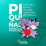 Doblajes y risas: choques culturales del español