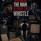 The Man behind the whistle