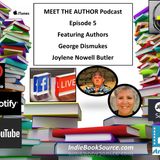 MEET THE AUTHOR Podcast - Episode 5 - Authors George Dismukes & Joylene Nowell Butler
