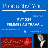 PVY EP034 MARYSE HANIA FEMMES AU TRAVAIL
