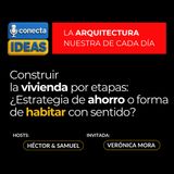 Construir la vivienda por etapas / VERONICA MORA