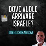DOVE VUOLE ARRIVARE ISRAELE? - DIEGO SIRAGUSA