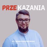 Problemy ze świętością | Kazanie na Uroczystość Wszystkich Świętych