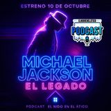 Michael Jackson: el legado [El nido en el ático]