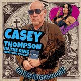 GoT Presents The Gospel of Thomas - Casey Thompson of The In Ring Wrestling Podcast