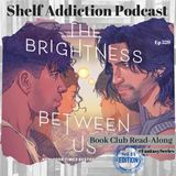#FantasySeries Review of The Brightness Between Us | Book Chat