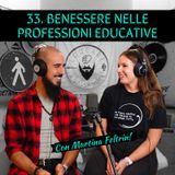 33 Benessere nelle professioni educative con Martina Feltrin