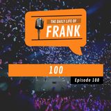 Episode 100 - 100