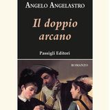 Angelo Angelastro "Il doppio arcano"