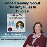 Understanding Social Security Rules In Divorce