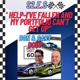 S2E8 Help-I've Fallen And My Portfolio Can't Get Up