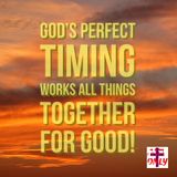 God‘s Great Love for you Works All Things together, to answer yiur prayer in His perfect timing and in his perfect way