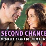 Mediaset Acquista Il Film Turco Second Chance: Trama E Cast!