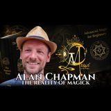 The Great Work, the Underworld & Living Magick | Alan Chapman