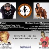MidWeek MashUp hosted by @MokahSoulFly Show 23 July 13 2016 - Guest producer SikWitIt and Monique Bennett Muhammad