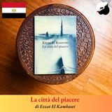 "La città del piacere" di Ezzat El Kamhawi