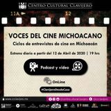 Cine - 02 - 2º Ciclo de Entrevistas "Voces del Cine Michoacano"