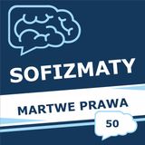 50 - Martwe prawa