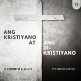 2 Corinto 6:14-7:1 • Ang Kristiyano at ang Di-Kristiyano